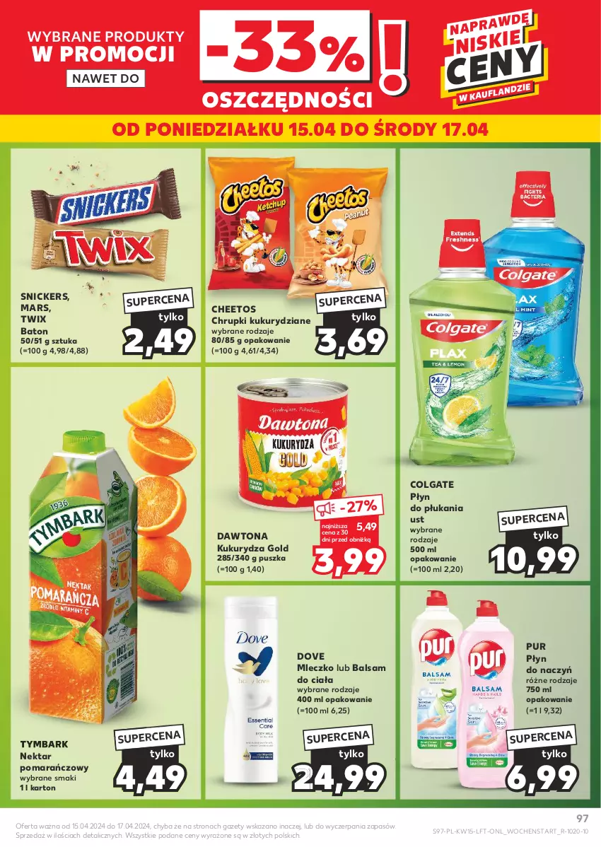 Gazetka promocyjna Kaufland - Gazetka tygodnia - ważna 11.04 do 17.04.2024 - strona 97 - produkty: Balsam do ciała, Baton, Cheetos, Chrupki, Colgate, Dawtona, Dove, Kukurydza, LG, Mars, Mleczko, Nektar, Płyn do płukania, Pur, Snickers, Twix, Tymbark