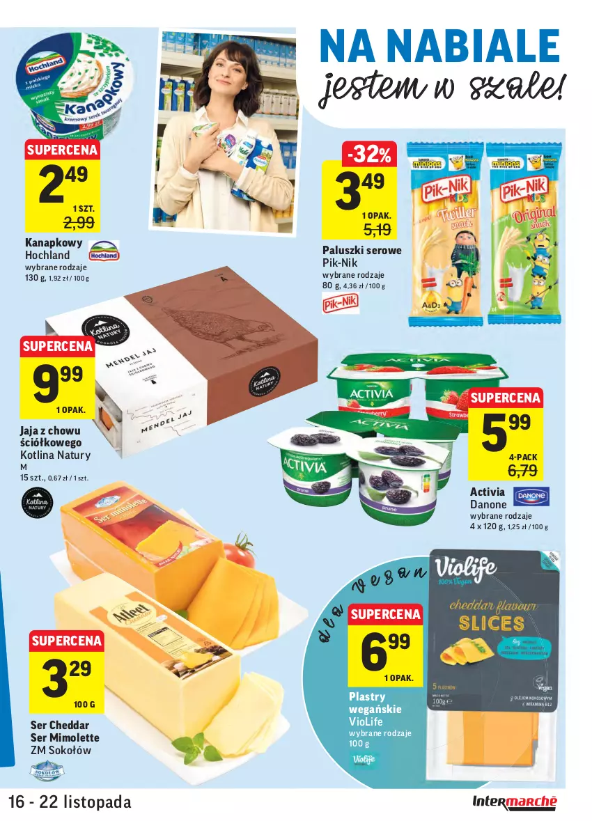 Gazetka promocyjna Intermarche - Gazetka promocyjna - ważna 16.11 do 22.11.2021 - strona 19 - produkty: Activia, Cheddar, Danone, Hochland, Jaja, Kotlin, Mimolette, Ser, Sok, Sokołów, Szal, Top