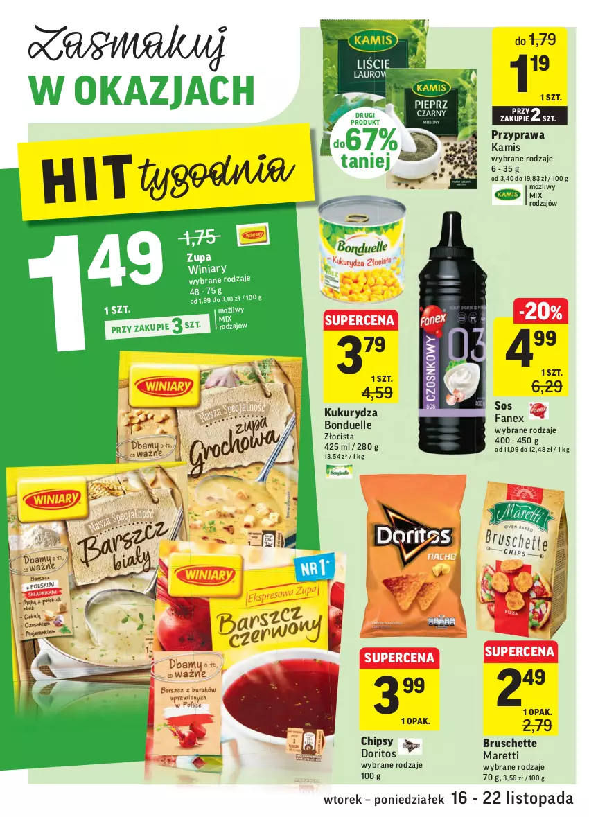 Gazetka promocyjna Intermarche - Gazetka promocyjna - ważna 16.11 do 22.11.2021 - strona 22 - produkty: Bonduelle, Bruschette, Chipsy, Fa, Kamis, Kukurydza, Sos, Top, Winiary, Zupa