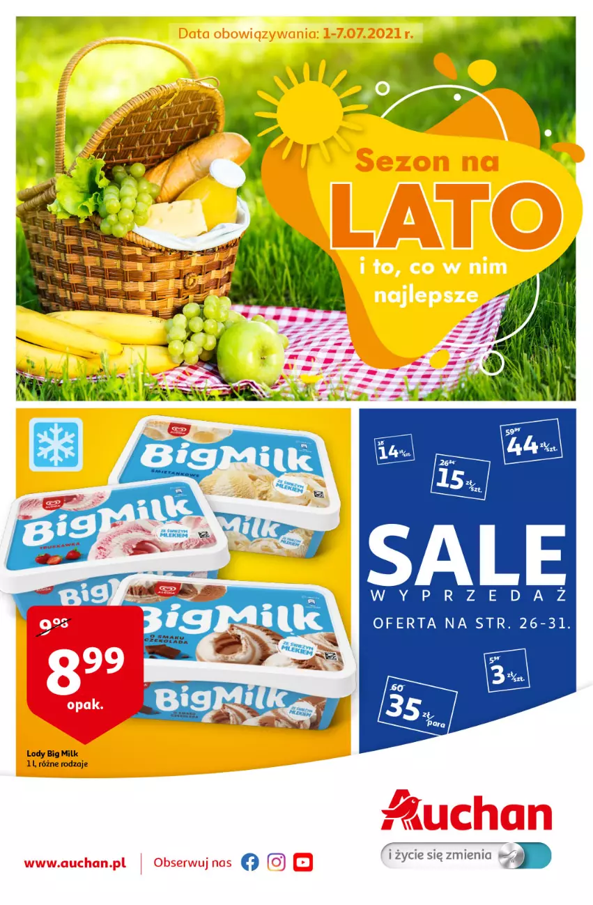 Gazetka promocyjna Auchan - Sezon na lato Supermarkety - ważna 01.07 do 07.07.2021 - strona 1 - produkty: Big Milk, Lody