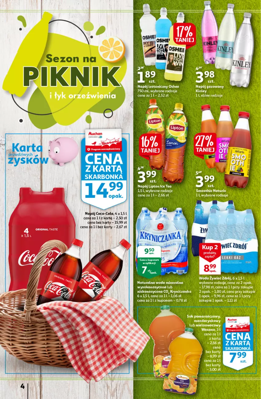 Gazetka promocyjna Auchan - Sezon na lato Supermarkety - ważna 01.07 do 07.07.2021 - strona 4 - produkty: Coca-Cola, Ice tea, Lipton, Napój, Napój izotoniczny, Oshee, Smoothie, Woda, Woda mineralna, Wosana, Zlew