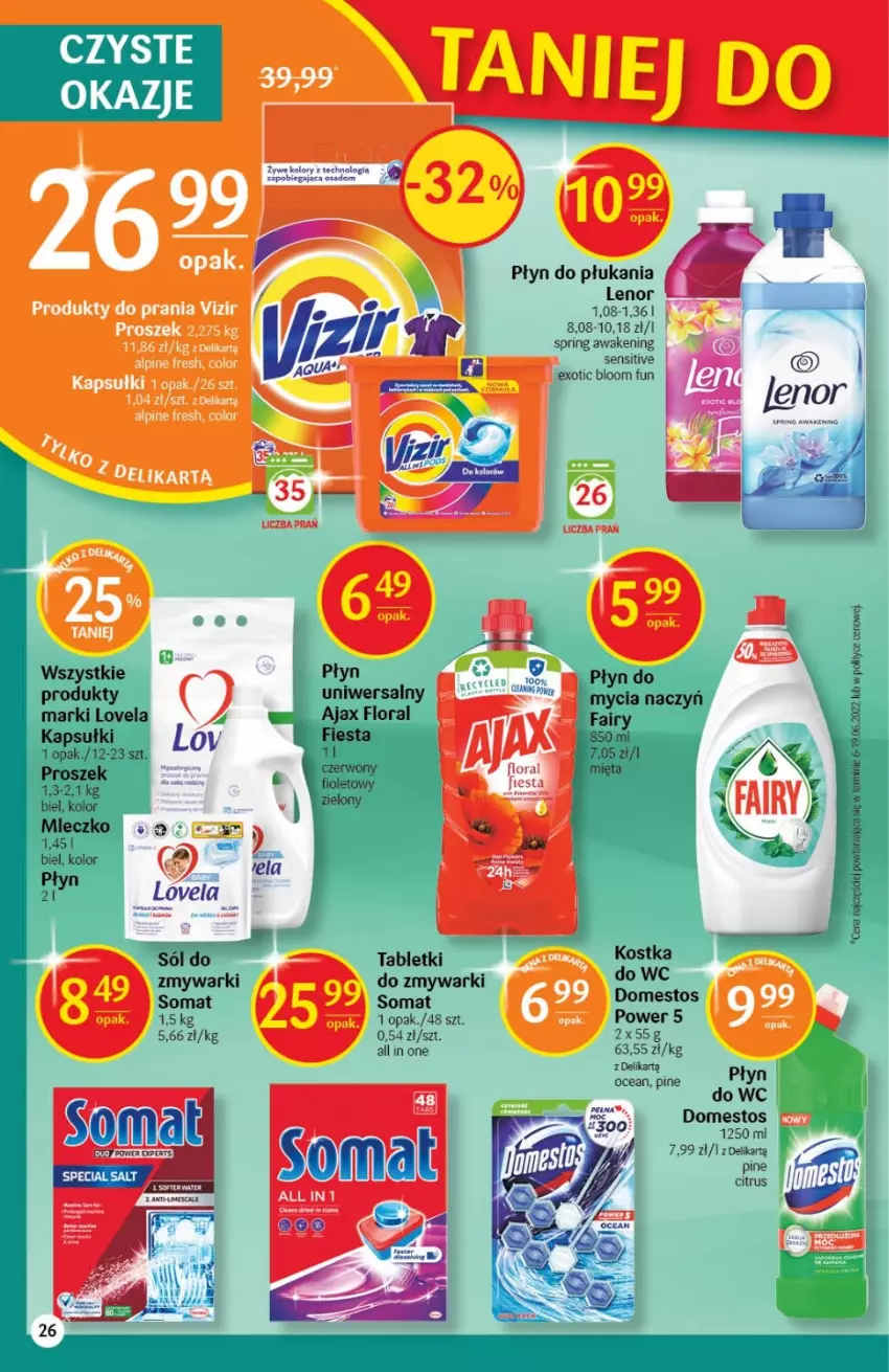 Gazetka promocyjna Delikatesy Centrum - Gazetka DC30 - ważna 04.08 do 10.08.2022 - strona 26 - produkty: Ajax, Domestos, Fa, Fairy, Flora, Lenor, Lovela, Mleczko, Płyn do płukania, Sól, Somat, Tablet, Zmywarki