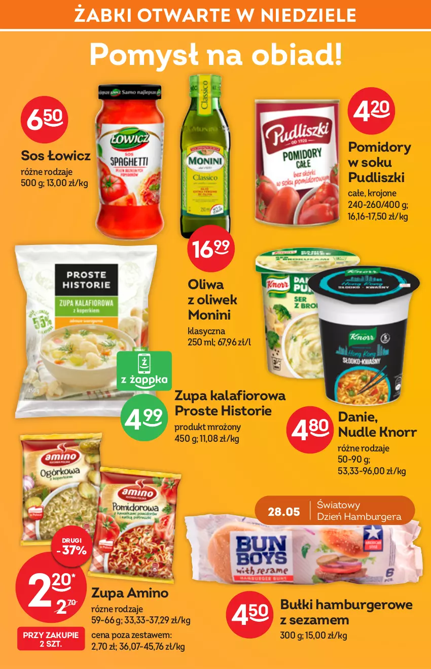 Gazetka promocyjna Żabka - ważna 01.06 do 14.06.2022 - strona 44 - produkty: Burger, Hamburger, Kalafior, Knorr, Monini, Oliwa z oliwek, Pomidory, Pudliszki, Sezam, Sok, Sos, Zupa, Zupa kalafiorowa