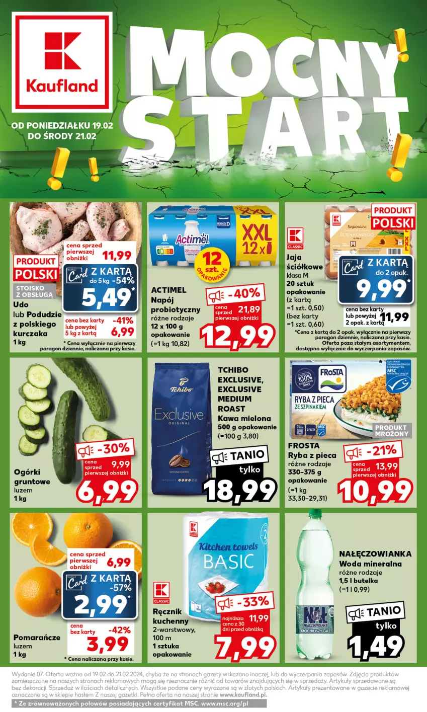 Gazetka promocyjna Kaufland - Mocny Start - ważna 19.02 do 21.02.2024 - strona 1 - produkty: Actimel, Frosta, Grunt, Jaja, Kawa, Kawa mielona, Kurczak, Nałęczowianka, Napój, Piec, Pomarańcze, Ręcznik, Ryba, Szpinak, Tchibo, Woda, Woda mineralna