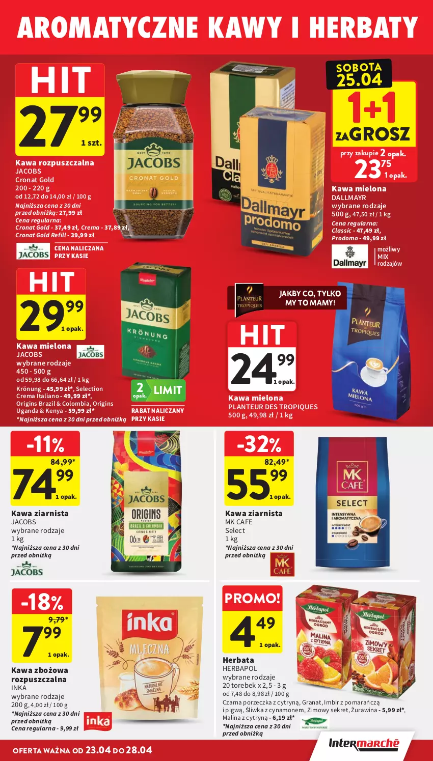 Gazetka promocyjna Intermarche - Gazetka Intermarche - ważna 23.04 do 28.04.2026 - strona 37 - produkty: Dallmayr, Gin, Gra, Granat, Herbapol, Herbata, Imbir, Inka, Jacobs, Kawa, Kawa mielona, Kawa rozpuszczalna, Kawa zbożowa, Kawa ziarnista, Kret, Por
