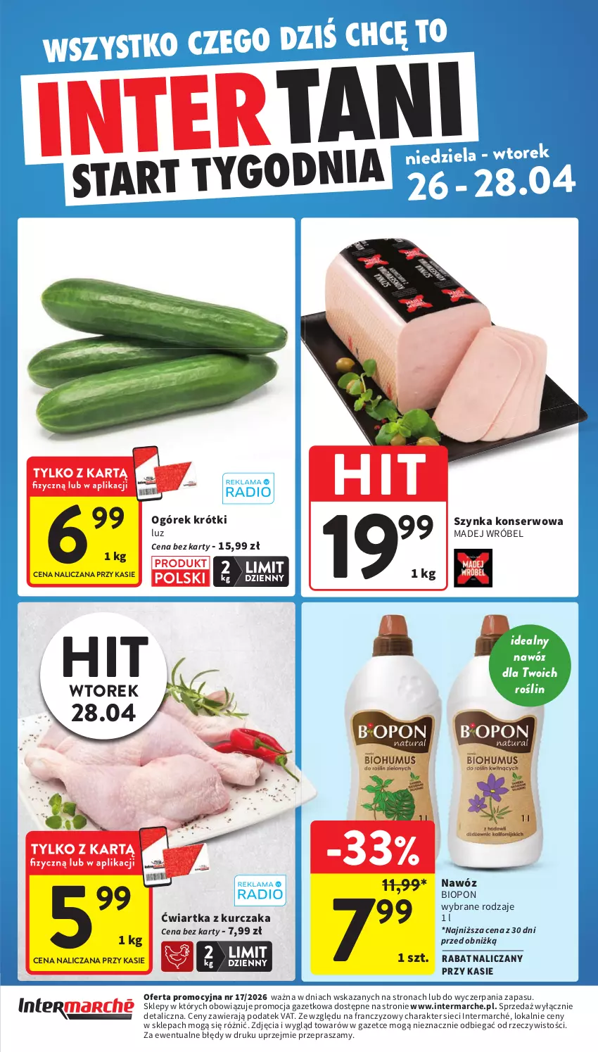 Gazetka promocyjna Intermarche - Gazetka Intermarche - ważna 23.04 do 28.04.2026 - strona 44 - produkty: Kurczak, Madej Wróbel, Nawóz, Ogórek, Ser, Szynka, Szynka konserwowa