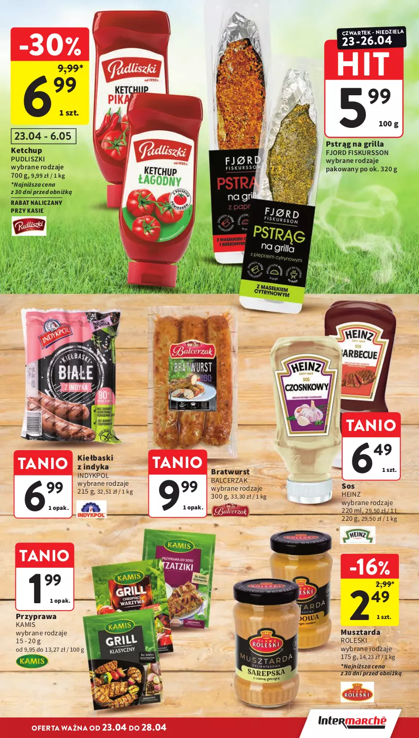 Gazetka promocyjna Intermarche - Gazetka Intermarche - ważna 23.04 do 28.04.2026 - strona 7 - produkty: Grill, Heinz, Kamis, Ketchup, Mus, Musztarda, Pstrąg, Pudliszki, Sos