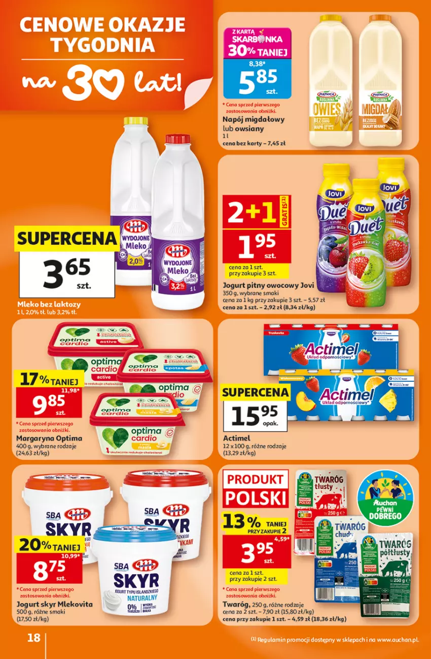 Gazetka promocyjna Auchan - Gazetka 30 Lat Hipermarket Auchan - ważna 23.07 do 29.07.2026 - strona 18 - produkty: Actimel, Isla, Jogurt, Jogurt pitny, Margaryna, Mleko, Mlekovita, Napój, Optima, Twaróg