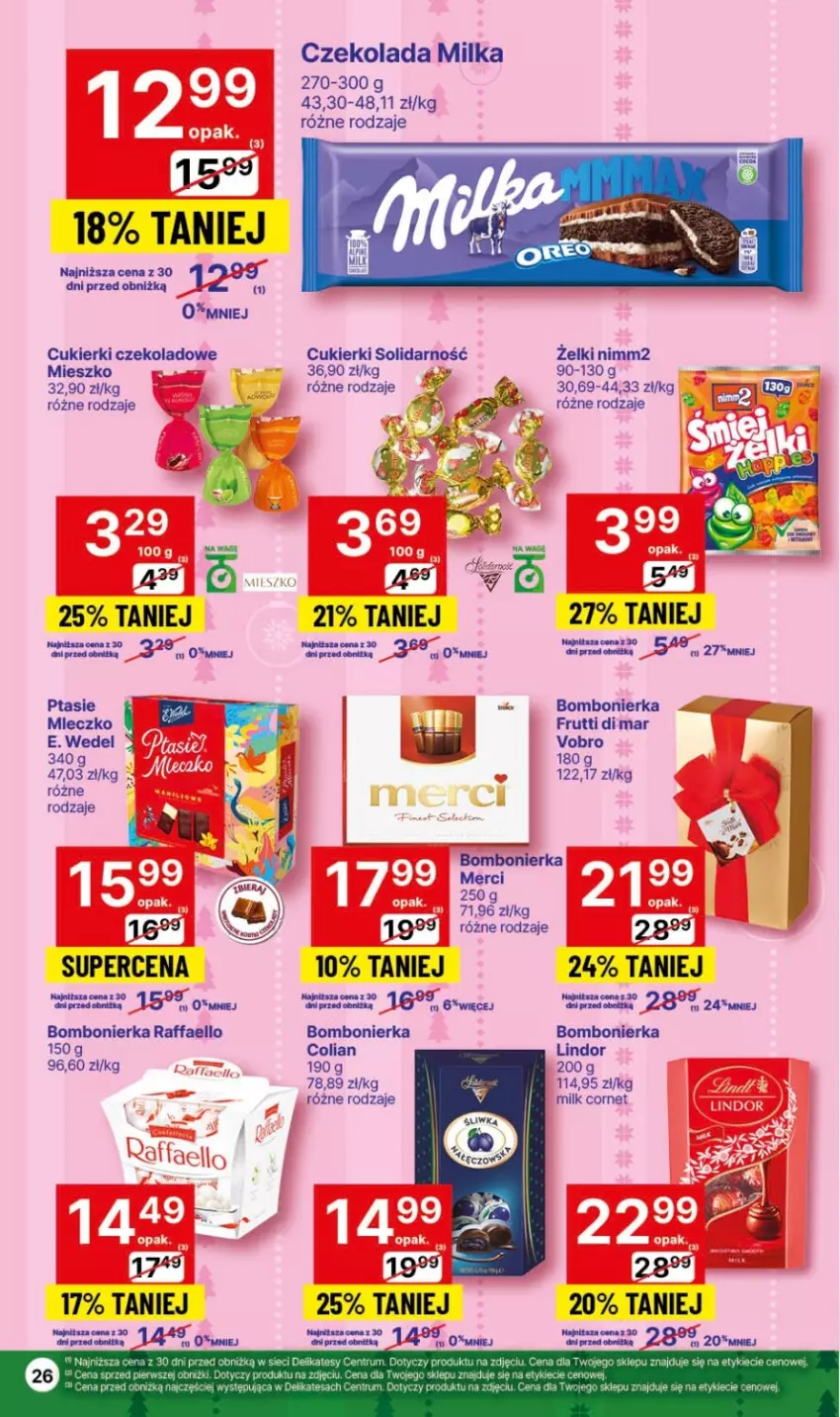 Gazetka promocyjna Delikatesy Centrum - Gazetka DC49 czw-śr - ważna 14.12 do 26.12.2023 - strona 26 - produkty: Cukier, Cukierki, Cukierki czekoladowe, Czekolada, E. Wedel, Fa, Lindor, Merci, Miecz, Milka, Nimm2, Raffaello