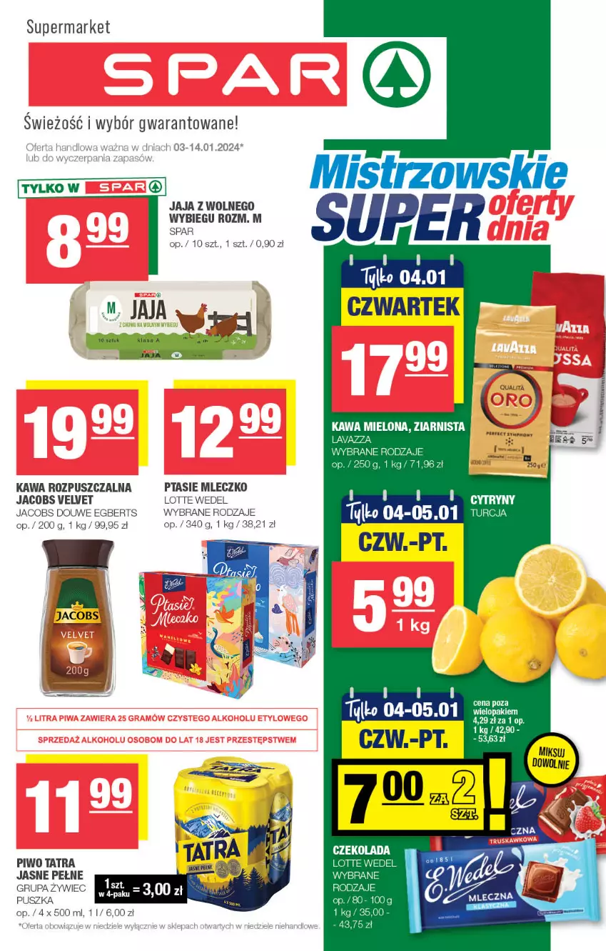 Gazetka promocyjna Spar - Spar - ważna 01.01 do 11.01.2024 - strona 1 - produkty: Cytryny, Czekolada, Jacobs, Jacobs Velvet, Jaja, Jaja z wolnego wybiegu, Kawa, Kawa mielona, Kawa rozpuszczalna, Mleczko, Piwo, Ptasie mleczko, Tatra, Velvet