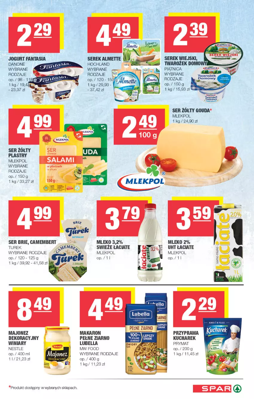 Gazetka promocyjna Spar - Spar - ważna 01.01 do 11.01.2024 - strona 3 - produkty: Bell, Bella, Brie, Camembert, Danone, Fa, Fanta, Gouda, Hochland, Jogurt, Kucharek, Lubella, Majonez, Makaron, Mleko, Piątnica, Prymat, Ser, Serek, Serek wiejski, Winiary