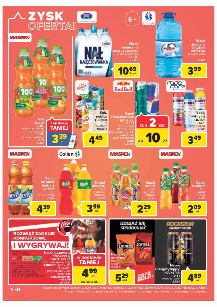 Gazetka promocyjna Carrefour - Gazetka Market - ważna 25.10 do 05.11.2022 - strona 10 - produkty: Coca-Cola, Fa, Fanta, Hellena, Hortex, Kosz, Kubuś, LANA, Nałęczowianka, Napój, Napój gazowany, Nektar, Nestea, Nestlé, Red Bull, Sok, Sprite, Tymbark, Woda, Woda mineralna