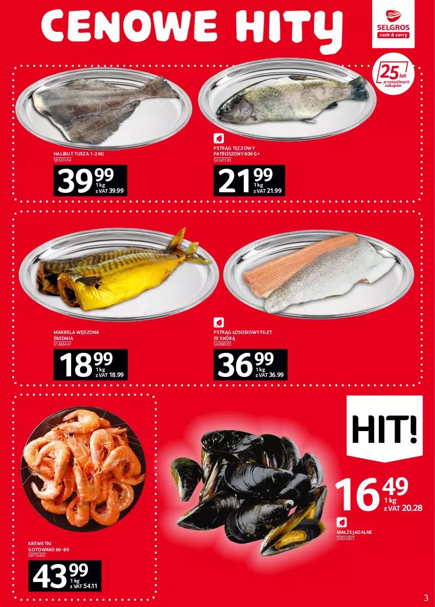 Gazetka promocyjna Selgros - Oferta spożywcza - ważna 02.06 do 14.06.2022 - strona 3 - produkty: Halibut, Krewetki, Małże, Pstrąg, Pstrąg łososiowy, Pstrąg tęczowy, Sos, Tusz