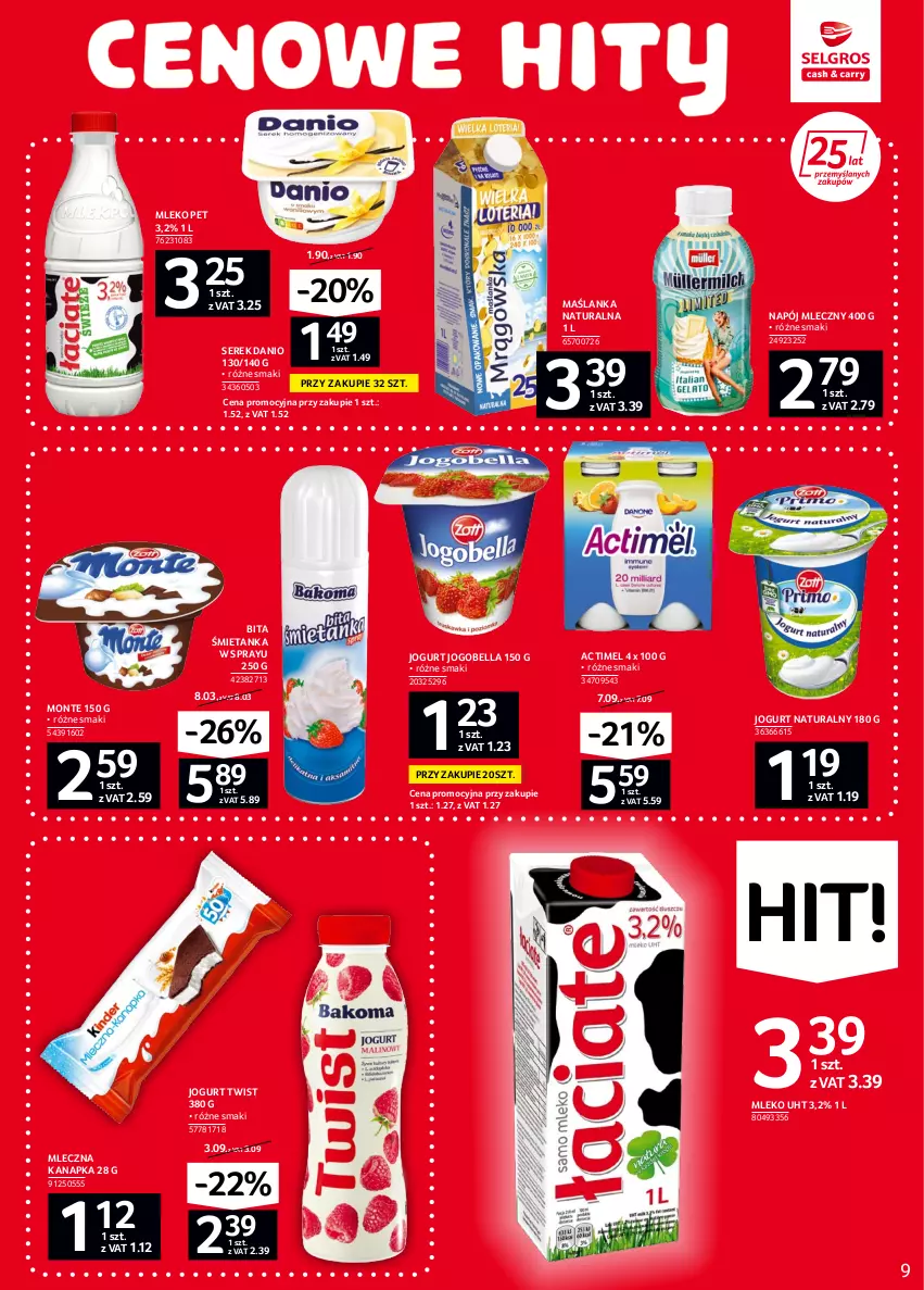 Gazetka promocyjna Selgros - Oferta spożywcza - ważna 02.06 do 14.06.2022 - strona 9 - produkty: Actimel, Bell, Bella, Danio, Jogobella, Jogurt, Jogurt naturalny, Maślanka, Mleczna kanapka, Mleko, Monte, Napój, Napój mleczny, Ser, Serek