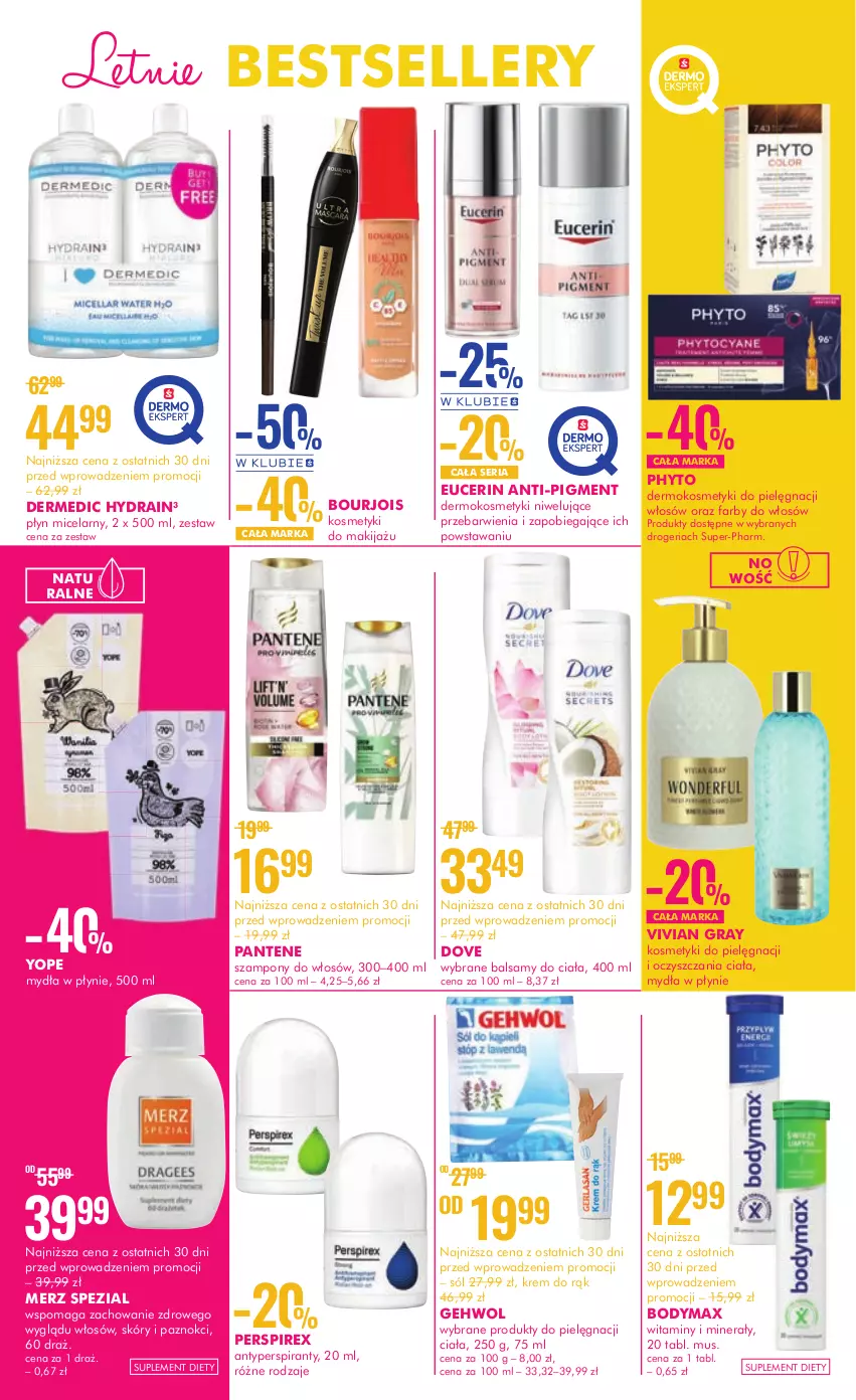 Gazetka promocyjna Super Pharm - Gazetka - ważna 15.06 do 28.06.2023 - strona 3 - produkty: Antyperspirant, Body, Bodymax, Bourjois, Dermedic, Dove, Fa, Gehwol, Gra, Kosmetyki do pielęgnacji, Krem do rąk, Makijaż, Merz Spezial, Mus, Pantene, Phyto, Płyn micelarny, Ser, Sól, Suplement diety, Szampon, Yope