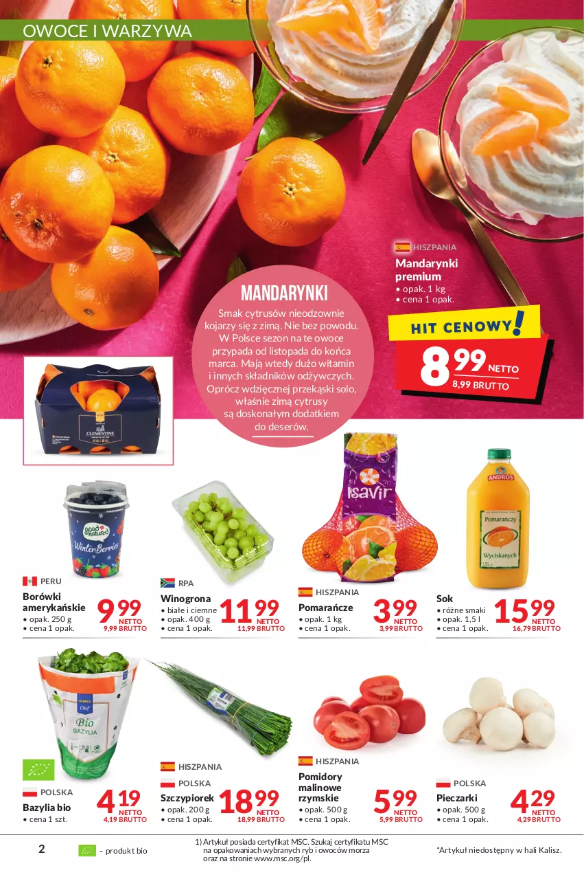 Gazetka promocyjna Makro - [Oferta promocyjna] Artykuły spożywcze i przemysłowe - ważna 08.02 do 21.02.2022 - strona 2 - produkty: Bazyl, Bazylia, Deser, Mandarynki, Owoce, Piec, Pomarańcze, Pomidory, Ser, Sok, Top, Warzywa, Wino, Winogrona