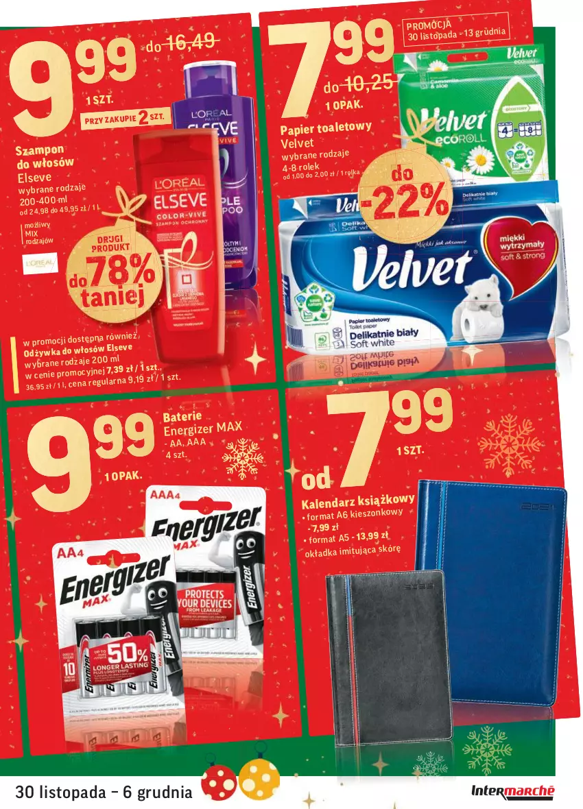 Gazetka promocyjna Intermarche - Gazetka promocyjna - ważna 30.11 do 06.12.2021 - strona 17 - produkty: Elseve, Energizer, Kalendarz, Papier, Szampon, Top, Velvet