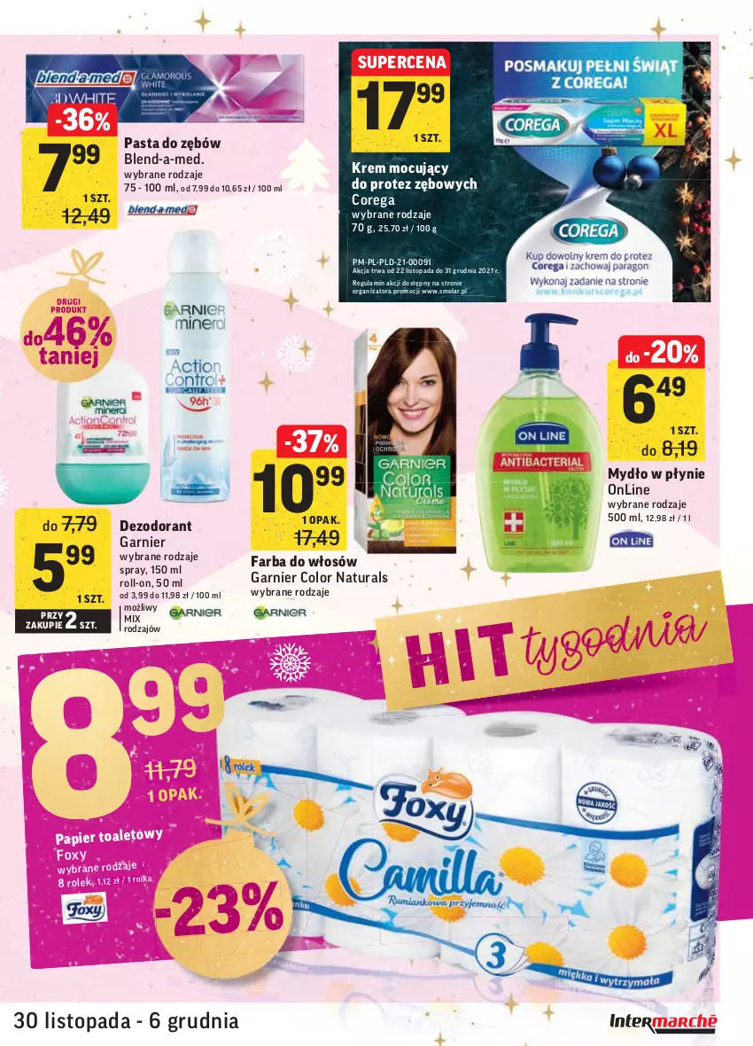 Gazetka promocyjna Intermarche - Gazetka promocyjna - ważna 30.11 do 06.12.2021 - strona 45 - produkty: Blend-a-Med, Corega, Dezodorant, Fa, Farba do włosów, Foxy, Garnier, Mola, Mydło, Mydło w płynie, Papier, Pasta do zębów, Top