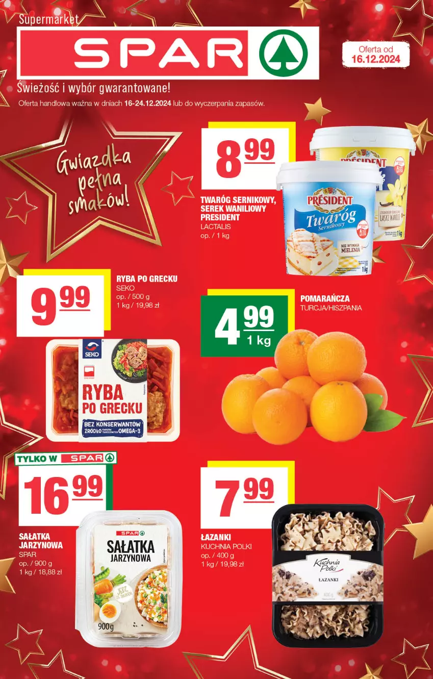 Gazetka promocyjna Spar - Spar - ważna 15.12 do 25.12.2024 - strona 1 - produkty: Kuchnia, Ryba, Ryba po grecku, SEKO, Ser, Serek, Twaróg