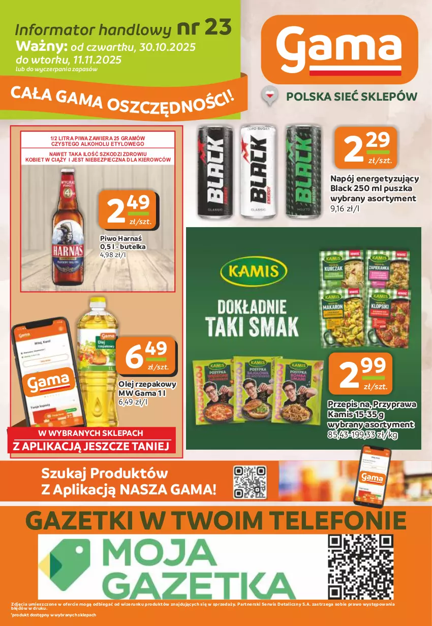 Gazetka promocyjna Gama - Gazetka Gama - ważna 30.10 do 11.11.2025 - strona 12 - produkty: Gra, Harnaś, Kamis, Lack, Napój, Olej, Olej rzepakowy, Piec, Piwa, Piwo, Ser, Telefon
