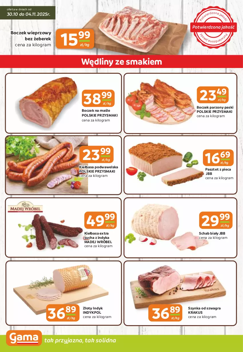 Gazetka promocyjna Gama - Gazetka Gama - ważna 30.10 do 11.11.2025 - strona 2 - produkty: Boczek, Boczek wieprzowy, Gra, Kiełbasa, Kiełbasa podwawelska, Krakus, Madej Wróbel, Pasztet, Piec, Przysmaki, Szynka, Wawel
