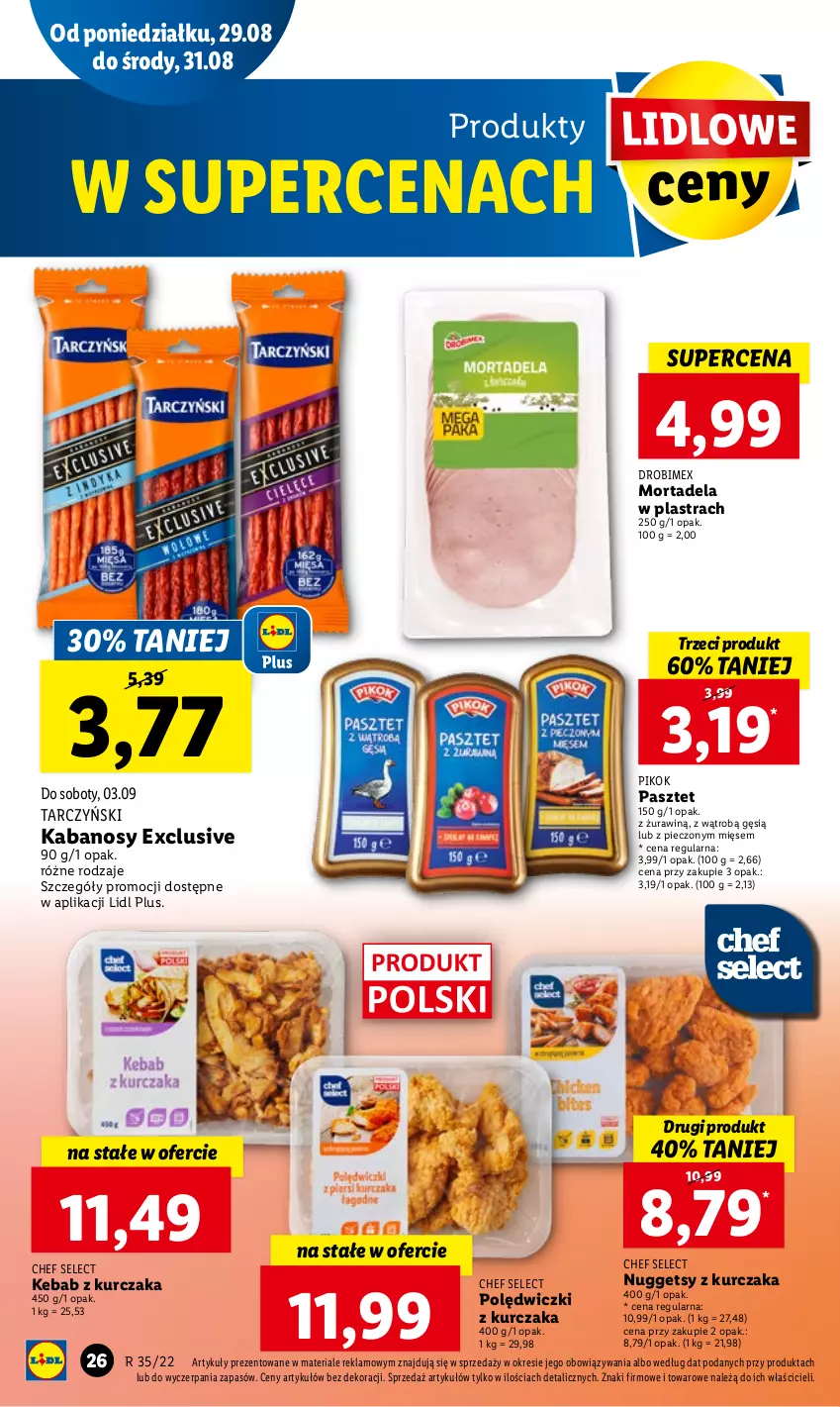 Gazetka promocyjna Lidl - GAZETKA - ważna 29.08 do 31.08.2022 - strona 30 - produkty: Drobimex, Kabanos, Kebab, Kebab z kurczaka, Kurczak, Pasztet, Piec, PIKOK, Polędwiczki z kurczaka, Tarczyński