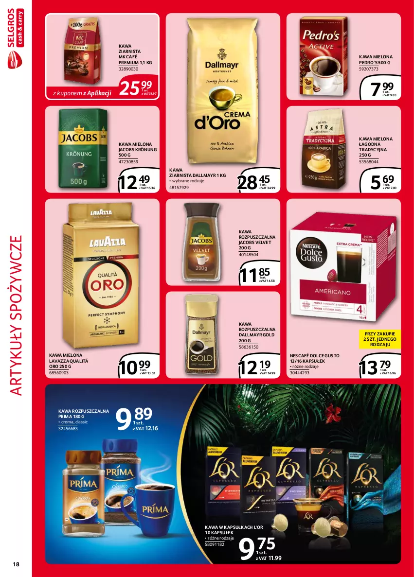 Gazetka promocyjna Selgros - Extra Oferta - ważna 01.09 do 30.09.2021 - strona 18 - produkty: Artykuły spożywcze, Dallmayr, Dolce Gusto, Jacobs, Jacobs Krönung, Jacobs Velvet, Kawa, Kawa mielona, Kawa rozpuszczalna, Kawa ziarnista, Lavazza, Nescafé, Prima, Velvet