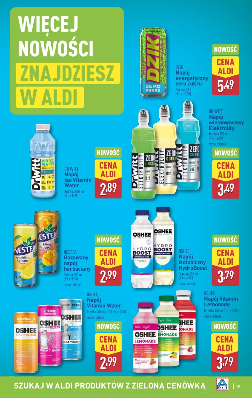 Gazetka promocyjna Aldi - Pełna oferta - ważna 12.05 do 17.05.2025 - strona 15 - produkty: Napój, Napój energetyczny, Napój izotoniczny, Nestea, Oshee