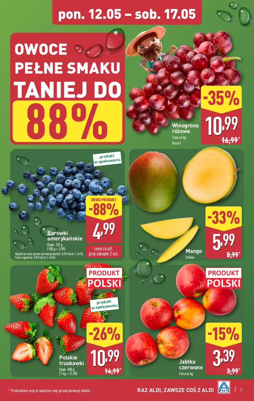 Gazetka promocyjna Aldi - Pełna oferta - ważna 12.05 do 17.05.2025 - strona 3 - produkty: Jabłka, Mango, Owoce, Truskawki, Wino, Winogrona