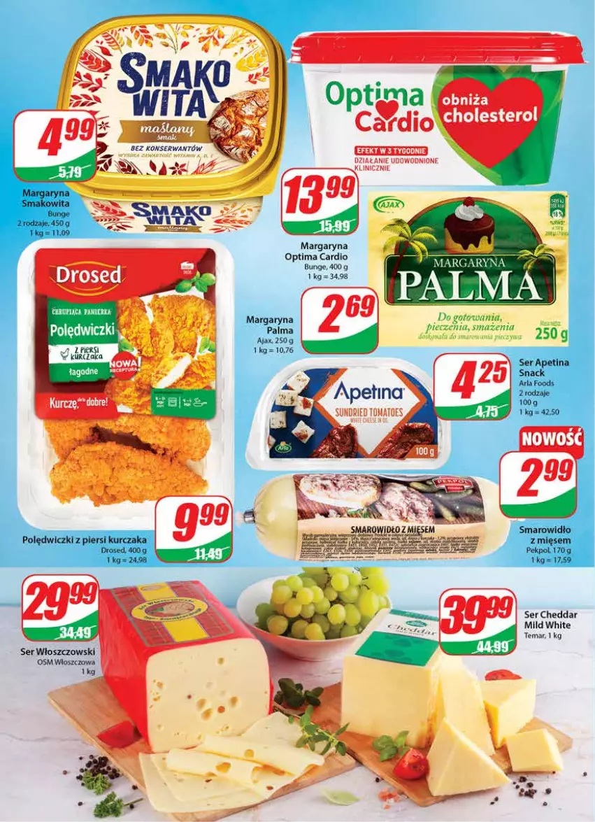 Gazetka promocyjna Dino - Gazetka - ważna 27.07 do 02.08.2022 - strona 14 - produkty: Ajax, Cheddar, Kurczak, Margaryna, Optima, Optima Cardio, Palma, Pekpol, Ser, Smakowita, Włoszczowski