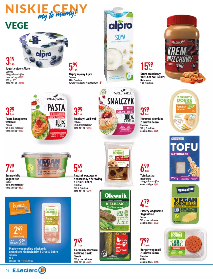 Gazetka promocyjna E Leclerc - ważna 26.04 do 07.05.2022 - strona 14 - produkty: Alpro, Fa, Grunt, Hummus, Jogurt, Kokos, Krem orzechowy, Mus, Olewnik, Pasztet, Sok, Sokołów, Tofu, Z gruntu dobre