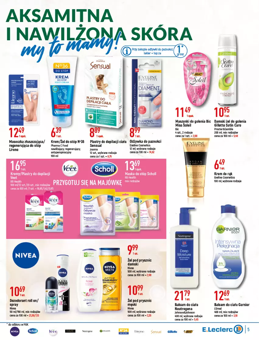 Gazetka promocyjna E Leclerc - ważna 26.04 do 07.05.2022 - strona 5 - produkty: Aksam, Balsam do ciała, BIC, Body, Dezodorant, Eveline, Garnier, Gillette, Joanna, Krem do rąk, Lirene, Maska, Neutrogena, Nivea, Odżywka, Plastry do depilacji, Sati, Scholl, Sensual, Sos, Veet