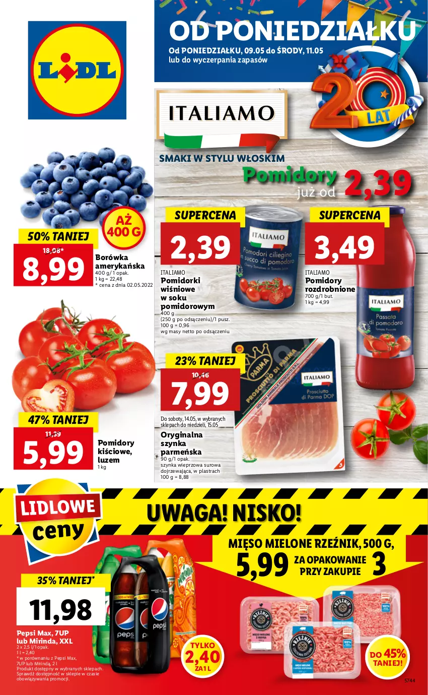 Gazetka promocyjna Lidl - GAZETKA - ważna 09.05 do 11.05.2022 - strona 1 - produkty: 7up, Borówka, Borówka amerykańska, Gin, Mięso, Mięso mielone, Mirinda, Pepsi, Pepsi max, Pomidorki, Pomidory, Por, Sok, Szynka, Szynka wieprzowa, Waga