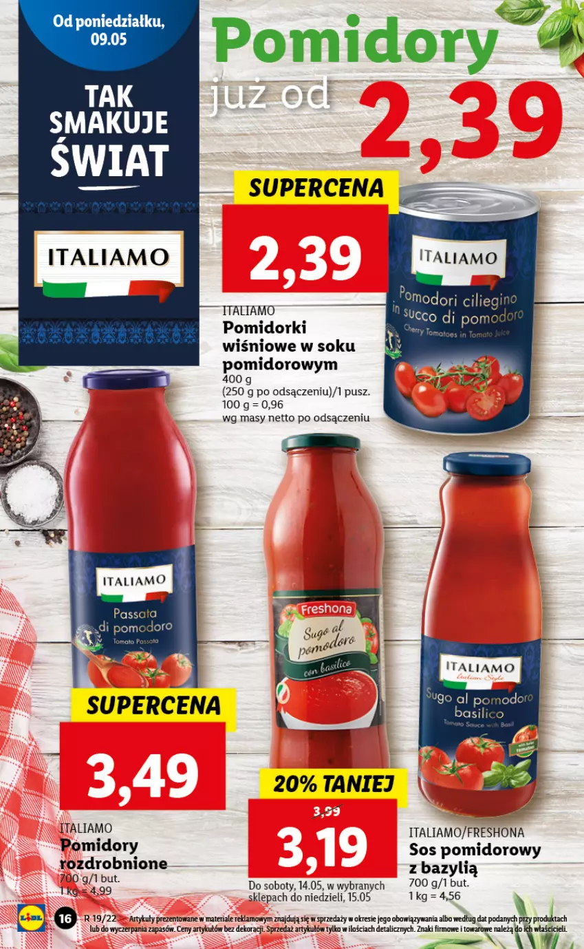 Gazetka promocyjna Lidl - GAZETKA - ważna 09.05 do 11.05.2022 - strona 16 - produkty: Bazyl, Pomidorki, Pomidory, Sok, Sos, Sos pomidorowy