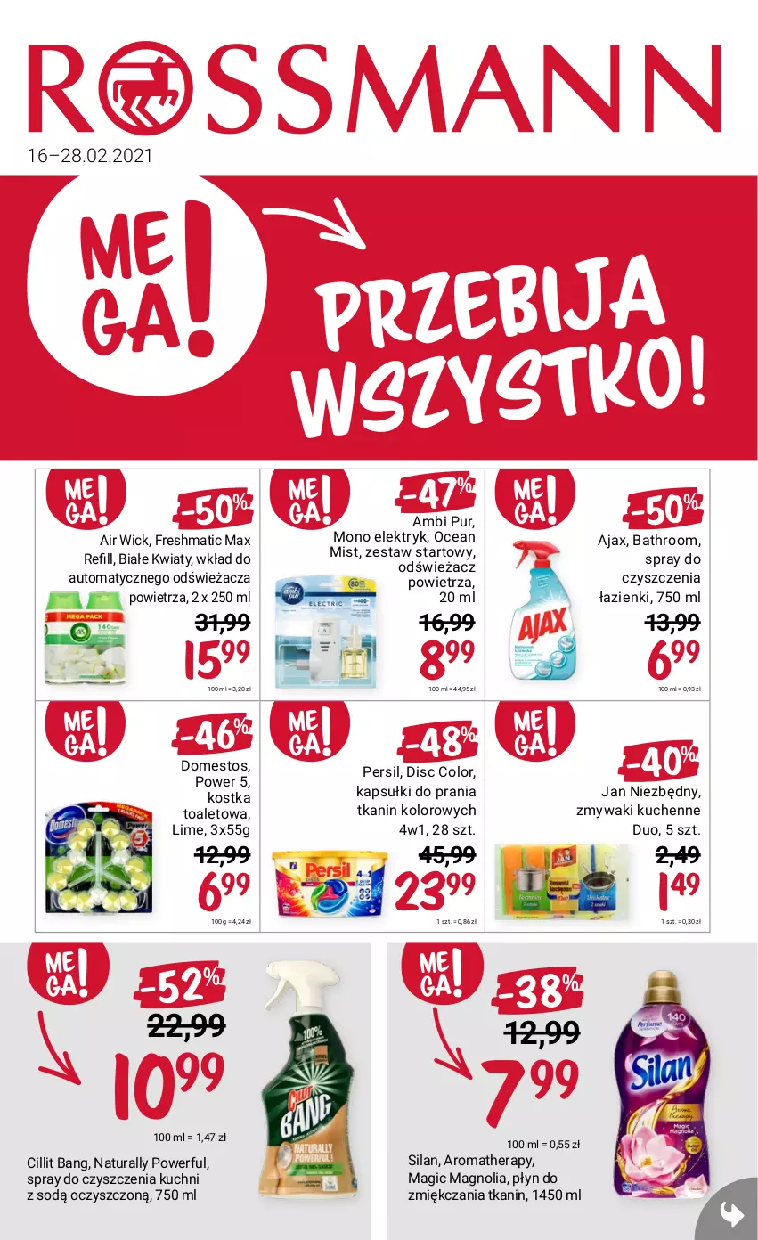 Gazetka promocyjna Rossmann - Luty II - ważna 16.02 do 28.02.2021 - strona 1 - produkty: Air Wick, Ajax, Ambi Pur, Cillit Bang, Domestos, Persil, Pur, Silan, Spray do czyszczenia, Zmywaki kuchenne