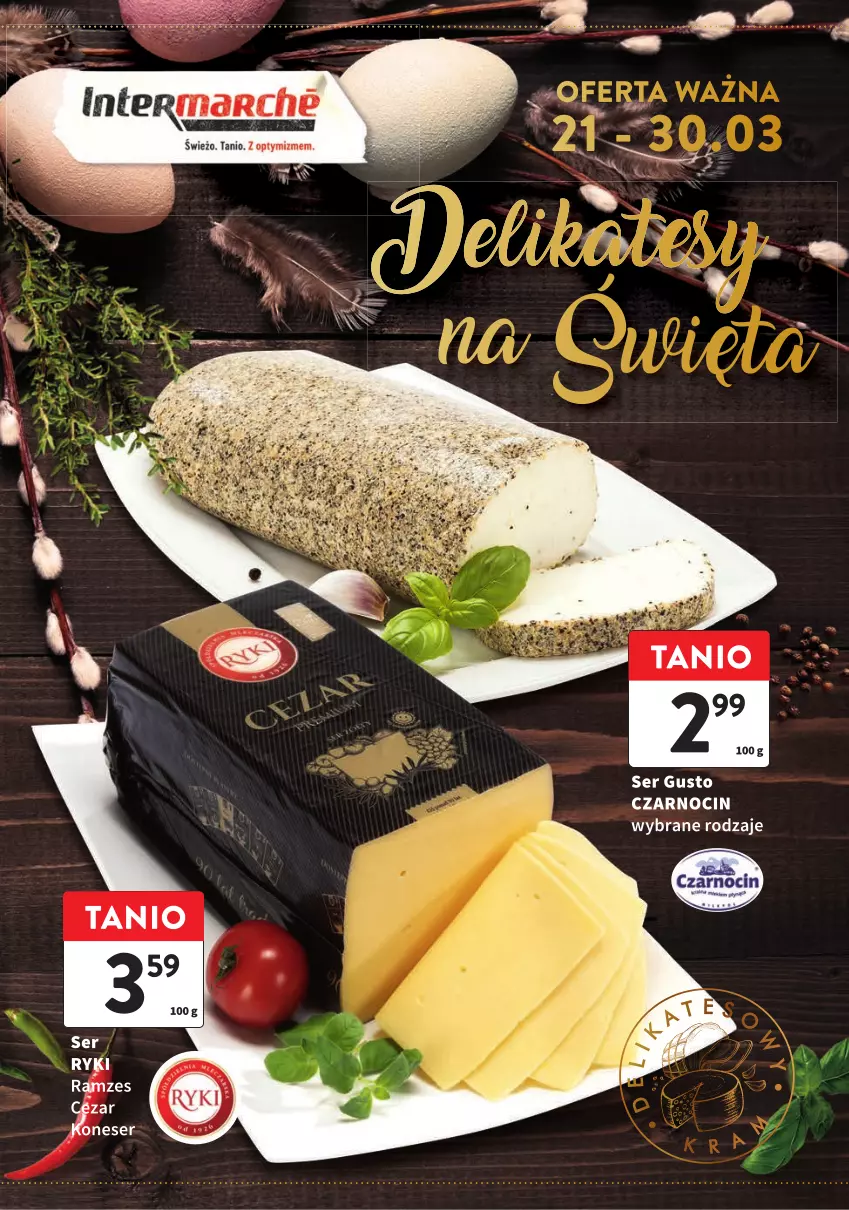 Gazetka promocyjna Intermarche - Gazetka Intermarche - ważna 21.03 do 30.03.2024 - strona 1 - produkty: Ser