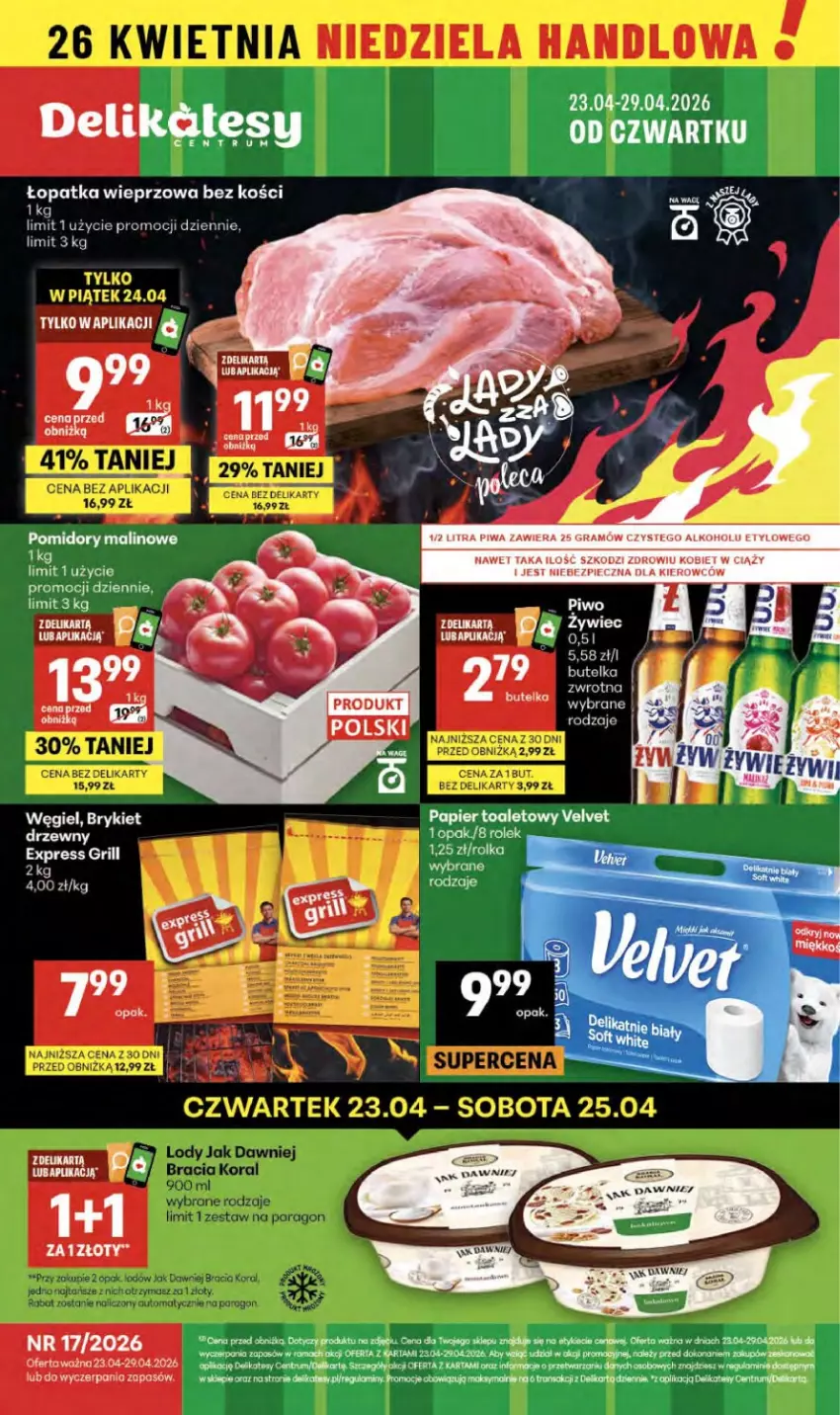 Gazetka promocyjna Delikatesy Centrum - Franczyza DC17 Czwartek - ważna 23.04 do 29.04.2026 - strona 1 - produkty: Fa, Gra, Grill, Koc, Papier, Papier toaletowy, Piec, Piwa, Pomidory, Rama, Rum, Tran, Velvet