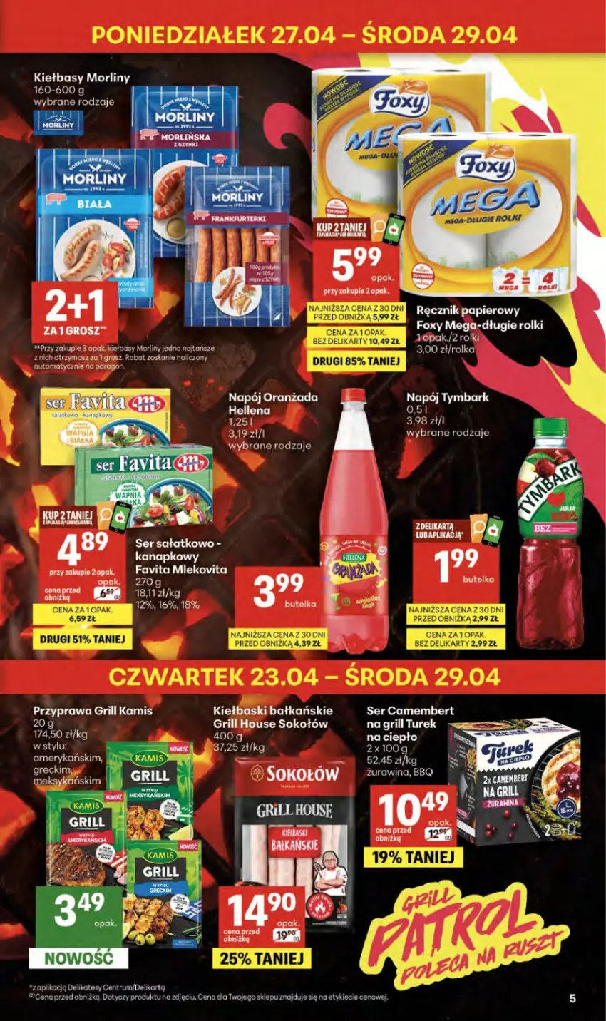 Gazetka promocyjna Delikatesy Centrum - Franczyza DC17 Czwartek - ważna 23.04 do 29.04.2026 - strona 5 - produkty: Camembert, Grill, Hellena, HP, Kamis, Morliny, Napój, Oranżada, Papier, Ręcznik, Rum, Ser, Sok, Sokołów, Tymbark