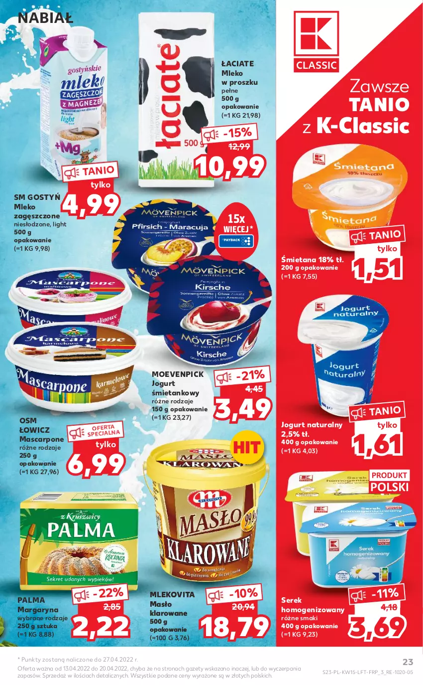 Gazetka promocyjna Kaufland - OFERTA TYGODNIA - ważna 13.04 do 20.04.2022 - strona 23 - produkty: Jogurt, Jogurt naturalny, Margaryna, Mascarpone, Masło, Masło klarowane, Mleko, Mleko w proszku, Mleko zagęszczone, Mlekovita, Palma, Ser, Serek, Serek homogenizowany