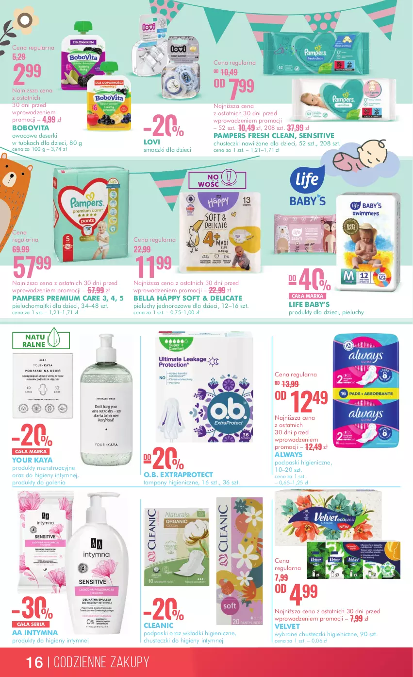 Gazetka promocyjna Super Pharm - Gazetka - ważna 11.07 do 25.07.2024 - strona 16 - produkty: Always, Bell, Bella, BoboVita, Chusteczki, Chusteczki do higieny, Cleanic, Deser, Dzieci, Lovi, Majtki, O.B., Pampers, Pieluchomajtki, Pieluchy, Podpaski, Ser, Tampony, Velvet, Wkładki