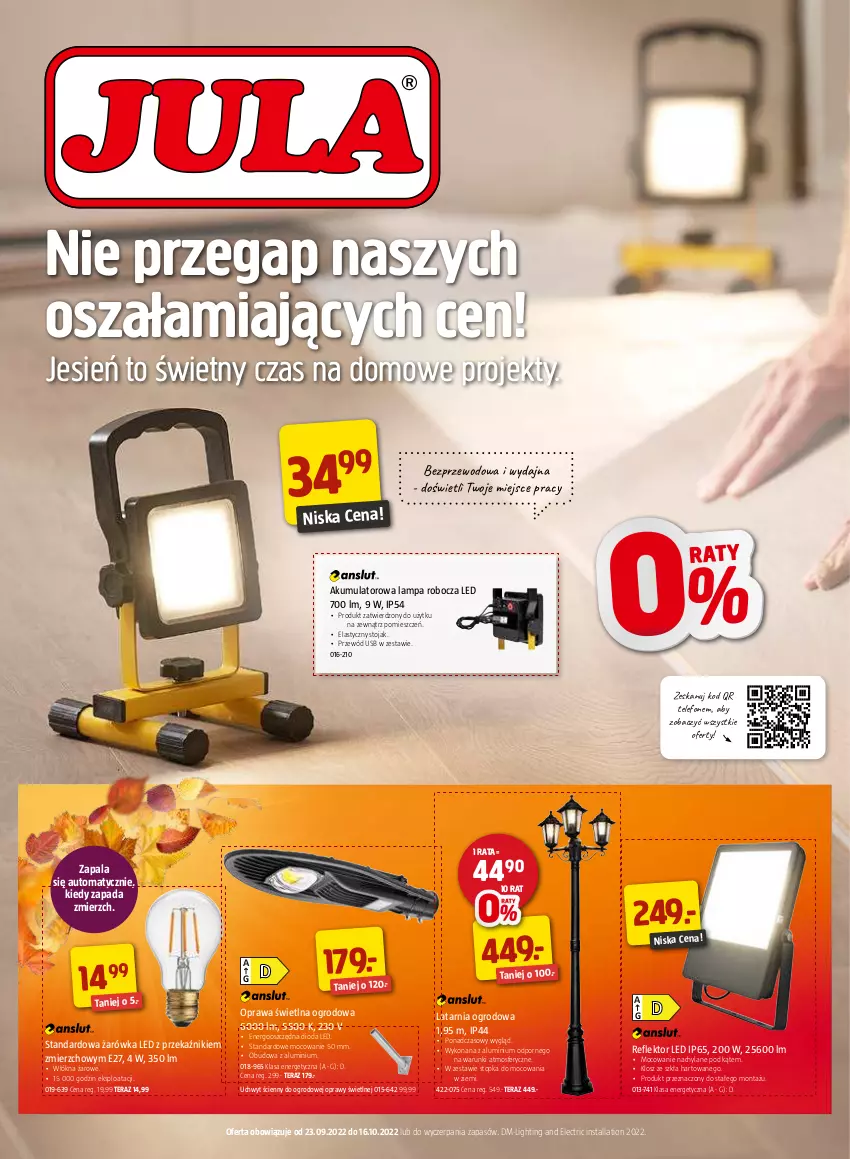 Gazetka promocyjna Jula - Gazetka - ważna 23.09 do 16.10.2022 - strona 1 - produkty: Akumulator, Lampa, Lampa robocza LED, Latarnia, Por, Przewód, Reflektor, Reflektor LED, Stojak, Telefon, Tera, Top