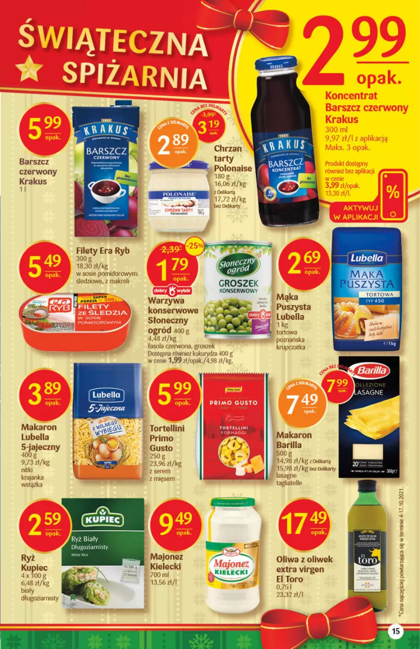 Gazetka promocyjna Delikatesy Centrum - Gazetka DC49 n. fresh - ważna 09.12 do 15.12.2021 - strona 15 - produkty: Barilla, Bell, Bella, Chrzan, Era Ryb, Fa, Fasola, Groszek, Krakus, Kukurydza, Kupiec, Lasagne, Lubella, Majonez, Mąka, Makaron, Ogród, Oliwa z oliwek, Piec, Ryż, Ryż biały, Ser, Sos, Tagliatelle, Warzywa, Warzywa konserwowe, Wstążka