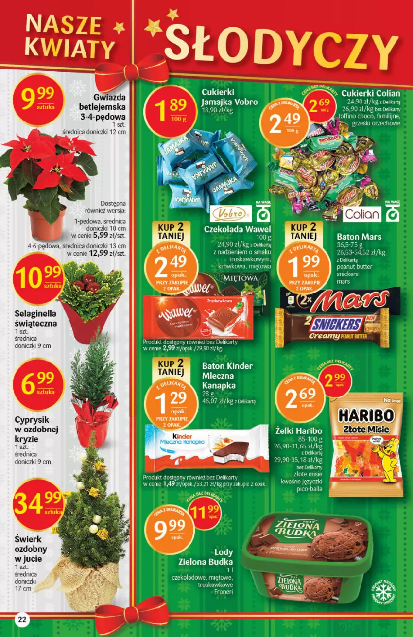 Gazetka promocyjna Delikatesy Centrum - Gazetka DC49 n. fresh - ważna 09.12 do 15.12.2021 - strona 22 - produkty: Baton, Cukier, Cukierki, Cyprysik, Czekolada, Fa, Gin, Grześki, Gwiazda, Haribo, Mars, Pico-Balla, Toffino, Wawel, Zielona Budka