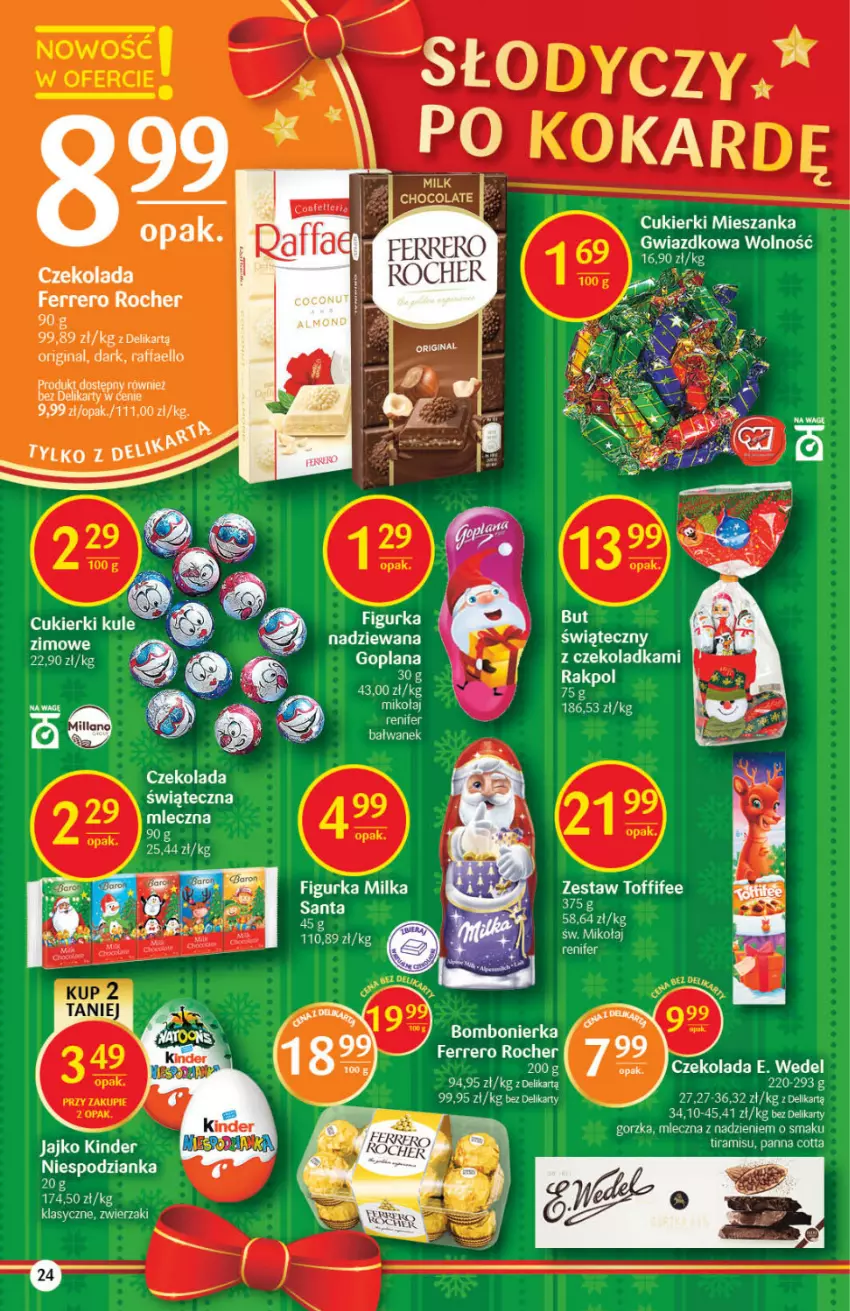 Gazetka promocyjna Delikatesy Centrum - Gazetka DC49 n. fresh - ważna 09.12 do 15.12.2021 - strona 24 - produkty: Cukier, Cukierki, Czekolada, E. Wedel, Fa, Gin, Kinder, Milka, Panna cotta, Renifer, Toffifee