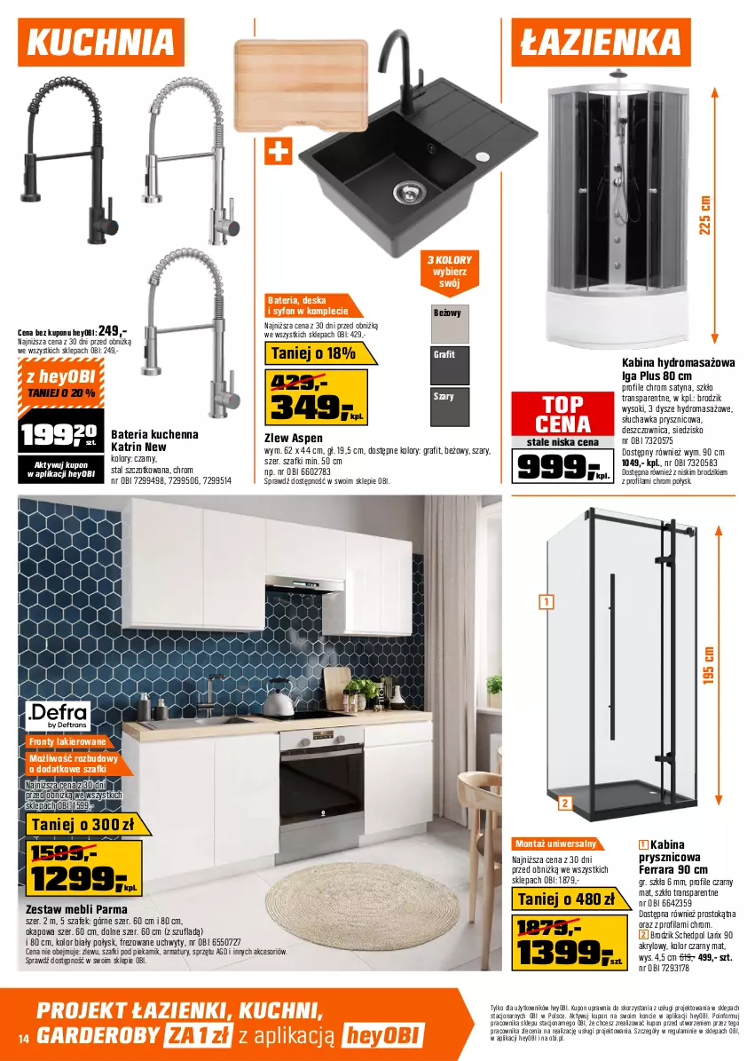 Gazetka promocyjna Obi - Gazetka OBI - ważna 11.03 do 24.03.2026 - strona 14 - produkty: Bateria, Bateria kuchenna, Bateria prysznicowa, Bateria umywalkowa, Bateria wannowa, Brodzik, Fa, Gra, Kabina prysznicowa, Kuchnia, Lakier, Okap, Piekarnik, Ser, Siedzisko, Słuchawka prysznicowa, Sok, Syfon, Top, Tran, Uchwyty, Zestaw prysznicowy, Zlew