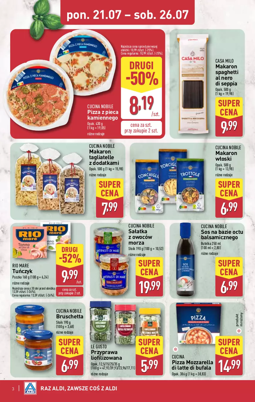 Gazetka promocyjna Aldi - Tydzień Włoski - ważna 28.07 do 02.08.2025 - strona 3 - produkty: Fa, Makaron, Mozzarella, Piec, Pizza, Pizza z pieca kamiennego, Rio Mare, Sałat, Sałatka, Sos, Spaghetti, Tagliatelle, Tuńczyk