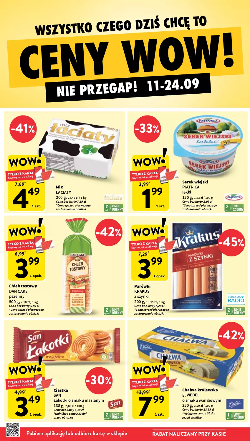 Gazetka promocyjna Intermarche - Gazetka Intermarche - ważna 11.09 do 17.09.2025 - strona 2 - produkty: Chałwa, Chleb, Chleb tostowy, Ciastka, Dan Cake, E. Wedel, Krakus, Parówki, Piątnica, Ser, Serek, Serek wiejski