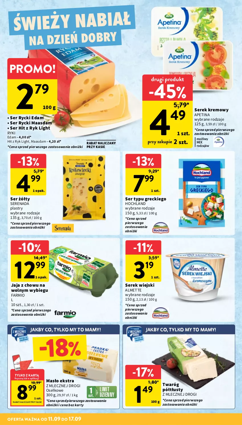 Gazetka promocyjna Intermarche - Gazetka Intermarche - ważna 11.09 do 17.09.2025 - strona 22 - produkty: Almette, Edam, Fa, Hochland, Jaja, Maasdam, Masło, Rycki Edam, Ser, Serek, Serek wiejski, Twaróg, Twaróg półtłusty