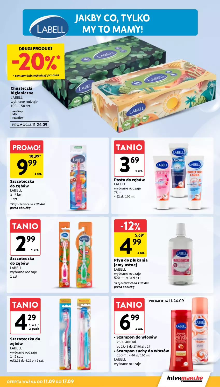 Gazetka promocyjna Intermarche - Gazetka Intermarche - ważna 11.09 do 17.09.2025 - strona 33 - produkty: Bell, Chusteczki, Pasta do zębów, Płyn do płukania, Płyn do płukania jamy ustnej, Szampon, Szczoteczka, Szczoteczka do zębów
