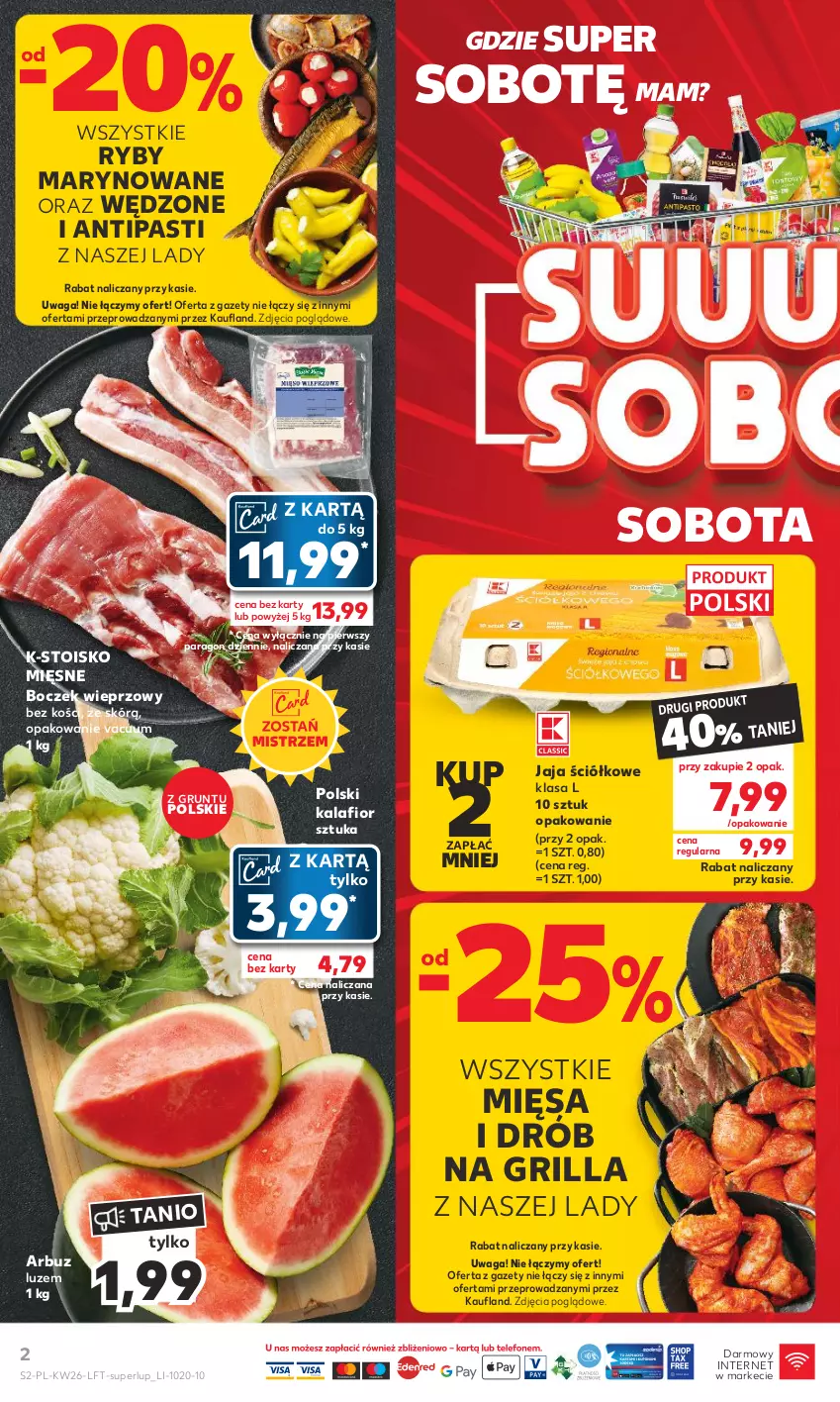 Gazetka promocyjna Kaufland - Gazetka tygodnia - ważna 29.06 do 05.07.2023 - strona 2 - produkty: Arbuz, Boczek, Boczek wieprzowy, Drób, Grill, Grunt, Jaja, Kalafior, Waga